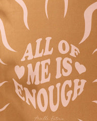 You are ENOUGH
